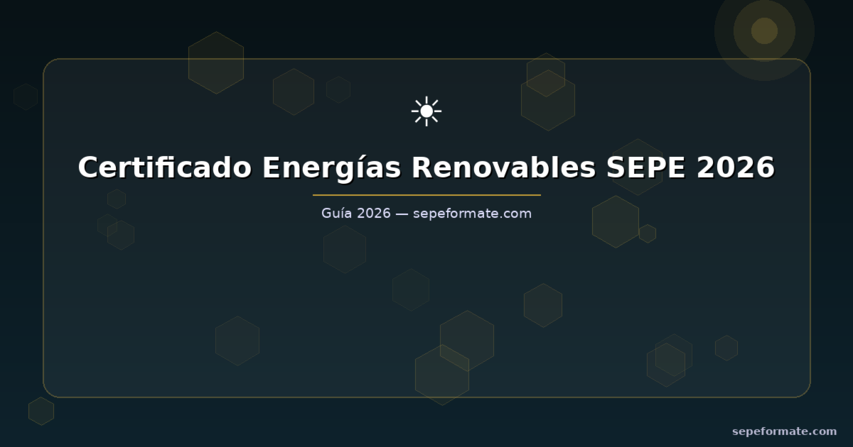 Certificado de Energías Renovables SEPE 2026 — energía solar y formación gratuita